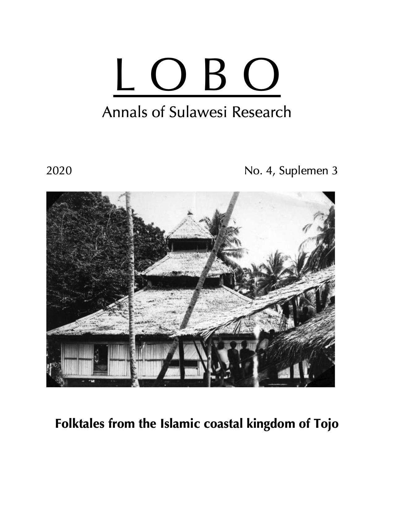 					View Vol. 4 No. S3 (2020): Folktales from the Islamic coastal kingdom of Tojo
				