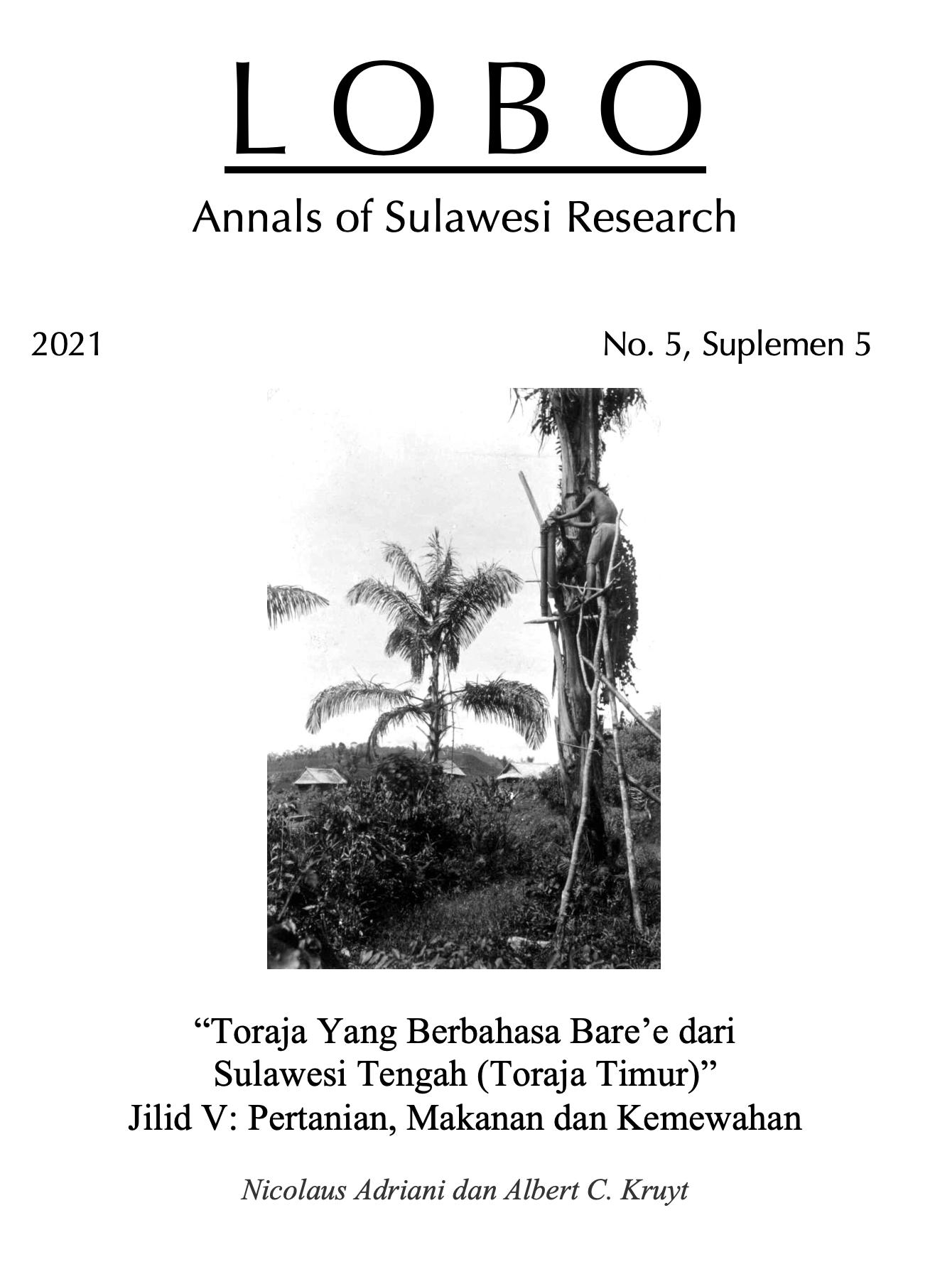 					View Vol. 5 No. s5 (2021): Toraja Yang Berbahasa Bare’e dari Sulawesi Tengah (Toraja Timur) Jilid V
				