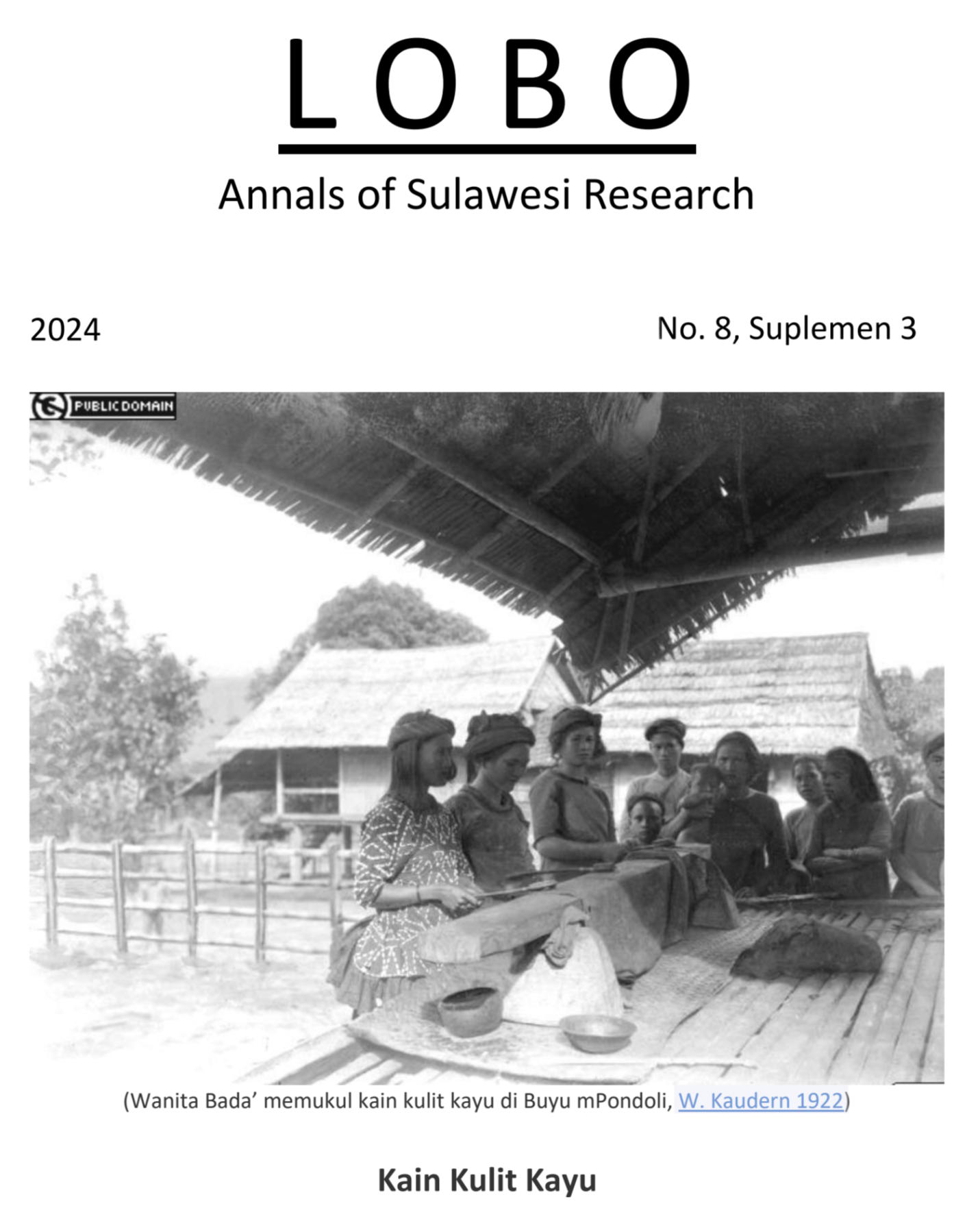 Lihat Vol 8 No S3 (2024): Produksi Kain Kulit Kayu di Sulawesi Tengah